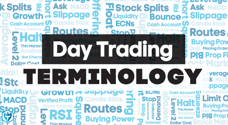 Day Trading Terminology The Top Terms Every Trader Should Know 